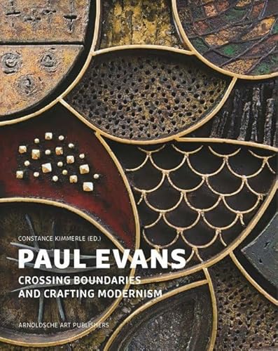 9783897903944: Paul Evans /anglais: Crossing Boundaries and Crafting Modernism