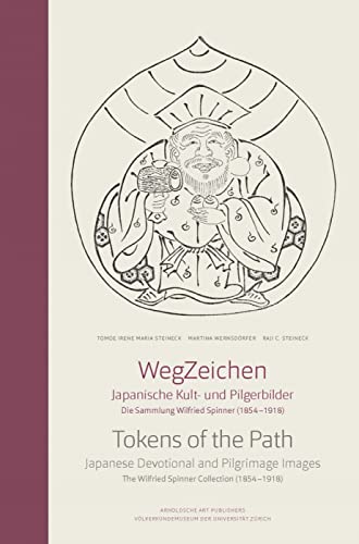 9783897904262: Tokens of a Path: Japanese Devotional and Pilgrimage Images- The Wilfried Spinner Collection (1854-1918)