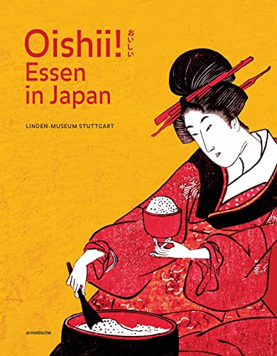 Oishii! Essen in Japan (German Edition) [Hardcover] de Castro, Inés; Shimomura, Toko and Werlich, Uta - Inés de Castro, Toko Shimomura, Uta Werlich