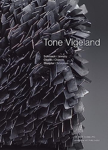 9783897904880: Tone Vigeland: Jewelry, Objects, Sculpture