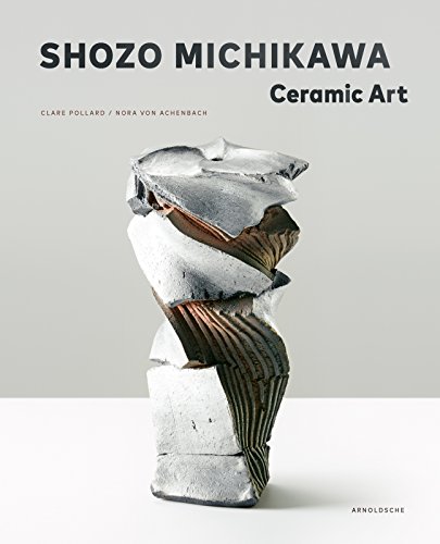 Beispielbild fr Shozo Michikawa - Ceramic Art zum Verkauf von Blackwell's