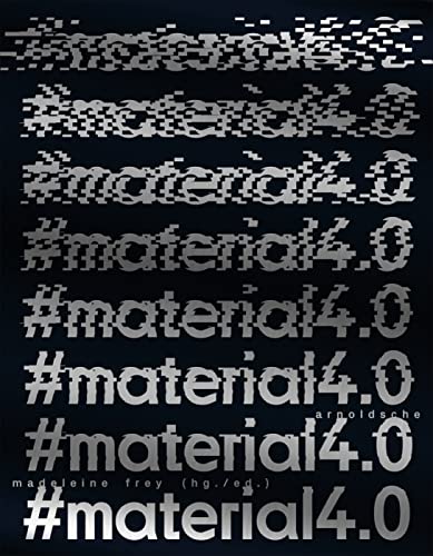 Beispielbild fr #material4.0 (English and German Edition) zum Verkauf von Books From California