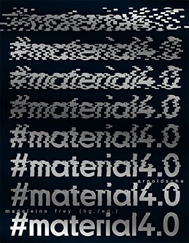 Stock image for material4.0 (English and German Edition) for sale by Bookmonger.Ltd