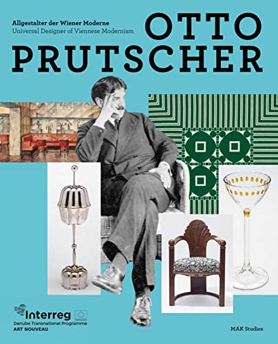 9783897905696: Otto Prutscher Universal Designer of Viennese Modernism /anglais/allemand