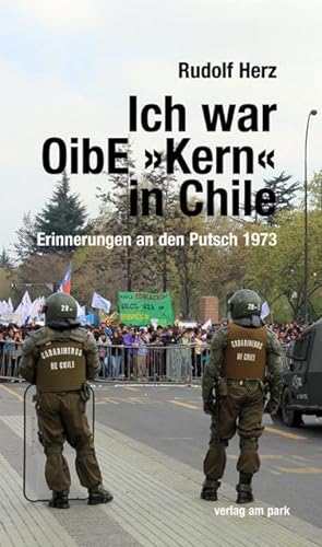 Stock image for Ich war OibE Kern in Chile for sale by GreatBookPrices