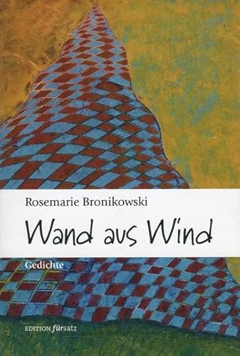 9783897941236: Wand aus Wind Gedichte. Gesamttitel: Edition fuersatz