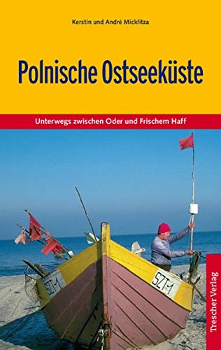 Stock image for Polnische Ostseekste: Zwischen Oder und Frischem Haff for sale by medimops