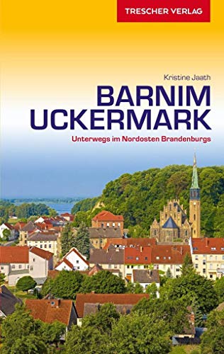 Beispielbild fr Jaath, K: Barnim und Uckermark zum Verkauf von Ammareal