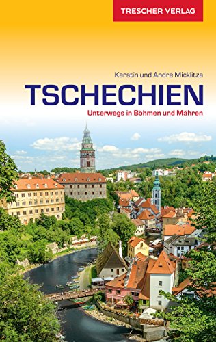Stock image for Tschechien: Unterwegs in Bhmen und Mhren (Trescher-Reihe Reisen) for sale by medimops