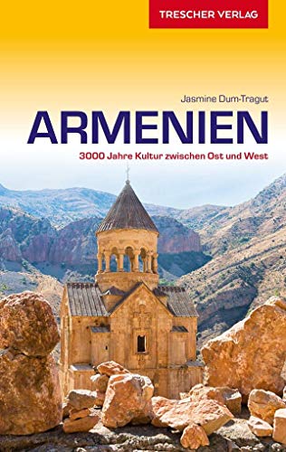 Beispielbild fr Reisefhrer Armenien. 3000 Jahre Kultur zwischen Ost und West. zum Verkauf von Antiquariat Matthias Wagner