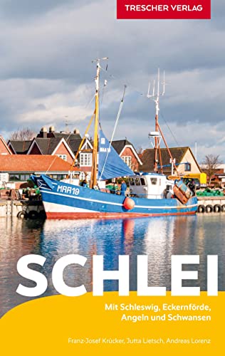 Stock image for TRESCHER Reisefhrer Schlei: Mit Schleswig, Eckernfrde, Angeln und Schwansen for sale by Revaluation Books