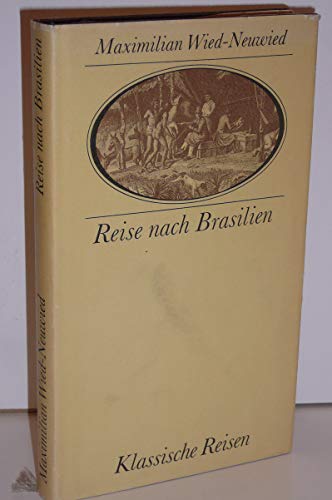 Beispielbild fr Reise nach Brasilien in den Jahren 1815 bis 1817 zum Verkauf von Buchmarie