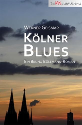 Beispielbild fr Klner Blues: Kriminalroman zum Verkauf von medimops
