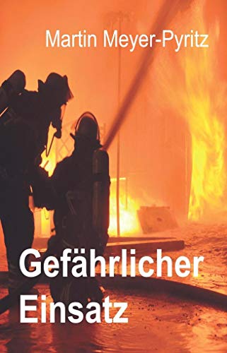 Stock image for Gefhrlicher Einsatz -Language: german for sale by GreatBookPrices
