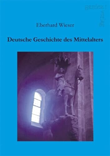 Beispielbild fr Deutsche Geschichte des Mittelalters zum Verkauf von Buchpark