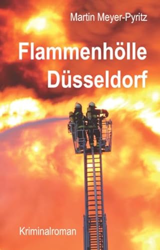Stock image for Flammenhlle Dsseldorf -Language: german for sale by GreatBookPrices