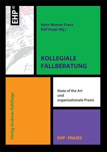 Stock image for Kollegiale Fallberatung -Language: german for sale by GreatBookPrices