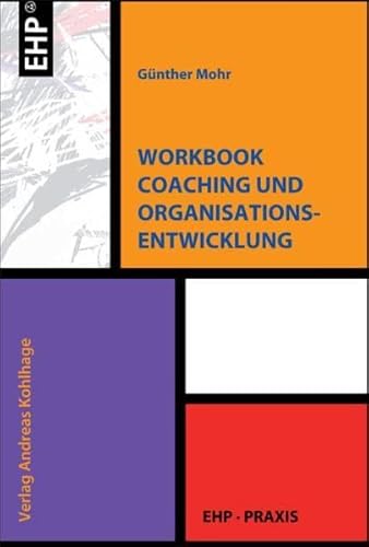 Beispielbild fr Workbook Coaching und Organisationsentwicklung zum Verkauf von medimops
