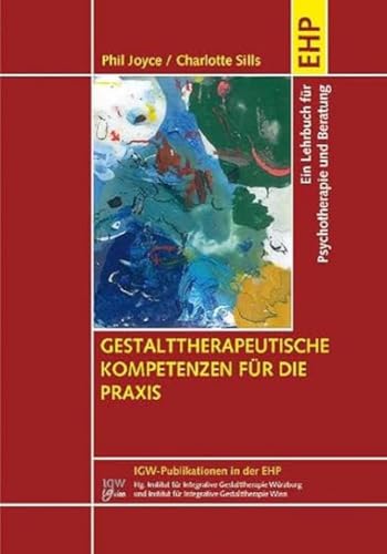 Imagen de archivo de Gestalttherapeutische Kompetenzen fr die Praxis -Language: german a la venta por GreatBookPrices