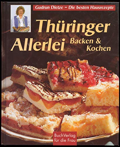 Stock image for Thüringer Allerlei: Backen und Kochen for sale by ThriftBooks-Atlanta