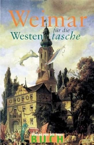 9783897980754: Weimar in der Westentasche