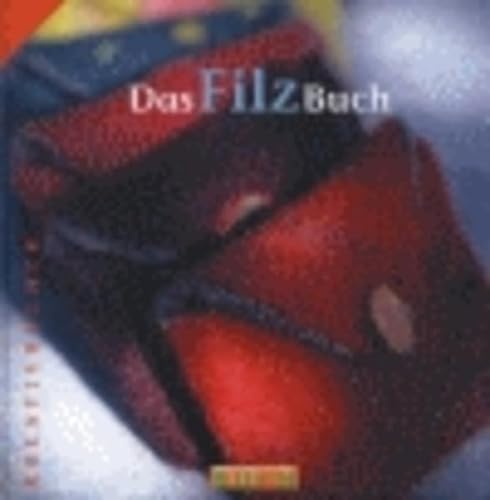 9783897981010: Das Filzbuch.