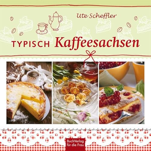 Imagen de archivo de Typisch Kaffeesachsen -Language: german a la venta por GreatBookPrices