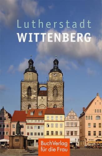 9783897985049: Lutherstadt Wittenberg