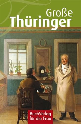 Beispielbild fr Kunze, H: Groe Thringer zum Verkauf von Blackwell's