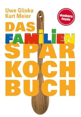 Imagen de archivo de Das Familien-Sparkochbuch -Language: german a la venta por GreatBookPrices