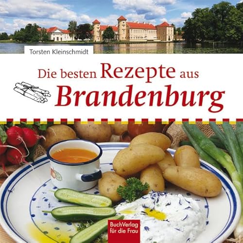 9783897985766: Die besten Rezepte aus Brandenburg