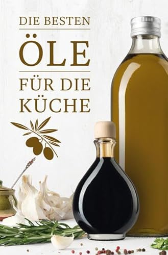 Stock image for Die besten le fr die Kche -Language: german for sale by GreatBookPrices