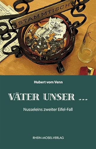 Beispielbild fr Vter unser .: Nusseleins zweiter Fall zum Verkauf von medimops