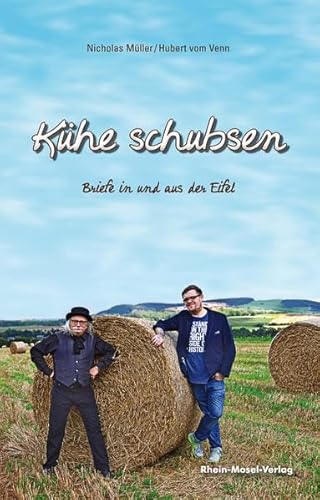 Imagen de archivo de Khe schubsen: Briefe in und aus der Eifel a la venta por medimops