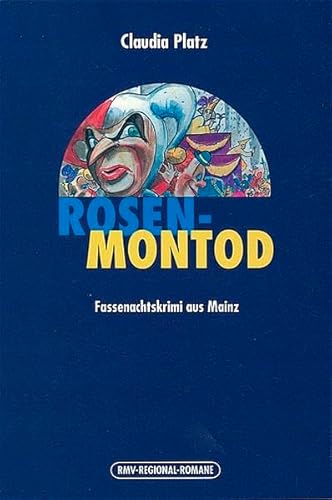 Beispielbild fr RosenmonTod. Fassenachtskrimi aus Mainz zum Verkauf von medimops