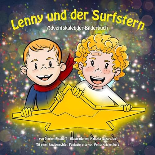 Stock image for Lenny und der Surfstern: Adventskalender-Bilderbuch mit einer kindgerechten Fantasiereise for sale by medimops