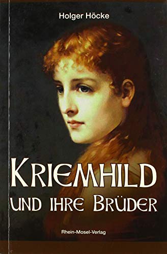 Stock image for Kriemhild und ihre Brder for sale by medimops
