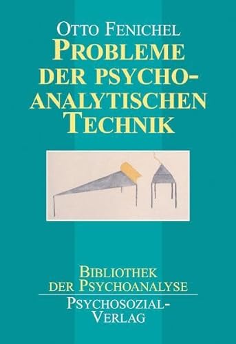 Probleme der psychoanalytischen Technik (9783898060240) by Fenichel, Otto