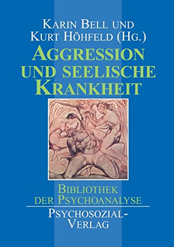 Stock image for Aggression und seelische Krankheit for sale by medimops