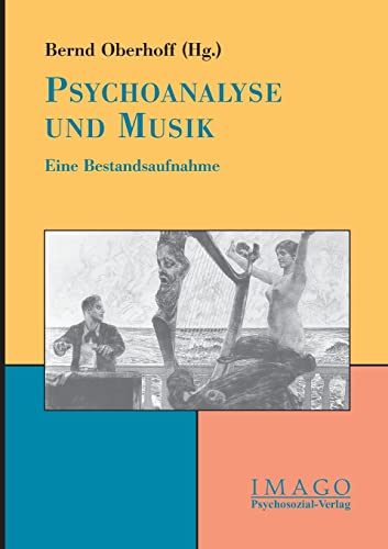 9783898061452: Psychoanalyse und Musik