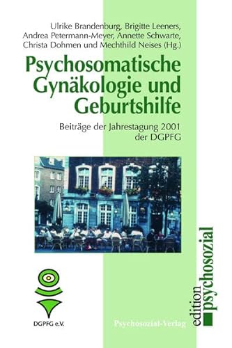 Stock image for Psychosomatische Gynkologie und Geburtshilfe for sale by medimops