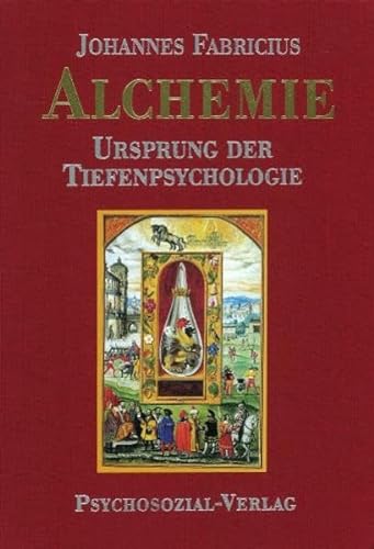 Beispielbild fr Alchemie: Ursprung der Tiefenpsychologie zum Verkauf von medimops
