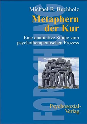 9783898062312: Metaphern der Kur: Eine qualitative Studie zum psychotherapeutischen Prozess