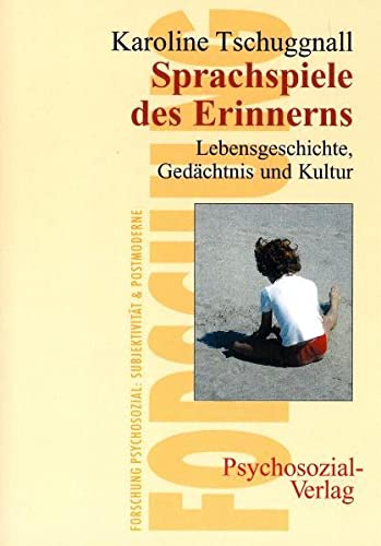 Imagen de archivo de Sprachspiele des Erinnerns. Lebensgeschichte, Gedchtnis und Kultur a la venta por medimops
