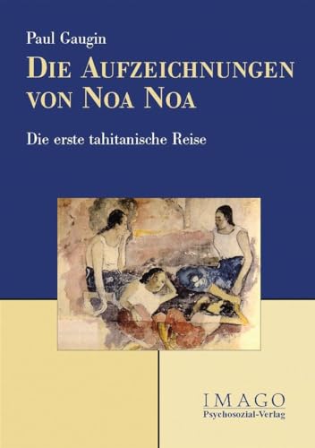 Die Aufzeichnungen von Noa Noa (9783898064156) by Paul Gauguin