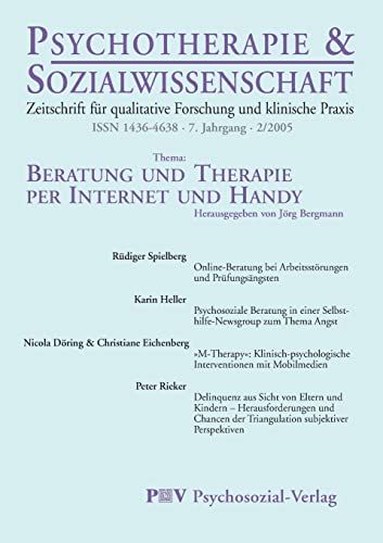 Beispielbild fr Psychotherapie & Sozialwissenschaft 2/2005: Beratung und Therapie per Internet und Handy (German Edition) zum Verkauf von Lucky's Textbooks