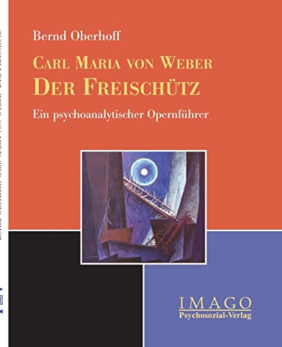 9783898064675: Carl M. von Weber: Der Freischtz