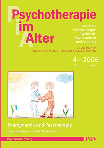 Beispielbild fr Psychotherapie im Alter Nr. 12: Paardynamik und Paartherapie, herausgegeben von Astrid Riehl-Emde zum Verkauf von Buchpark