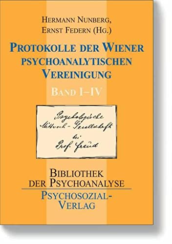 9783898065986: Protokolle der Wiener Psychoanalytischen Vereinigung Band IIV: Mit einem ausfhrlichen Register: 4 Bde.: Mit einem ausfhrlichen Register: 4 Bde.