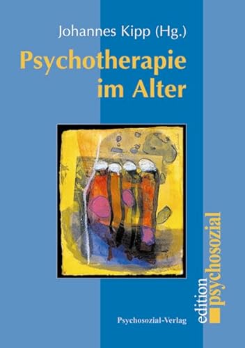 Beispielbild fr Psychotherapie im Alter zum Verkauf von medimops